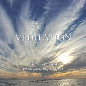 Meditations: Daily meditations to take you through the year